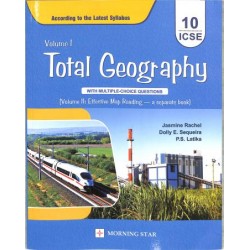 Total Geography for ICSE Class 10 by Dolly Sequeira | Latest Edition